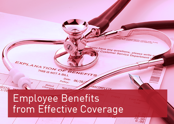 Employee Benefits from Effective Coverage